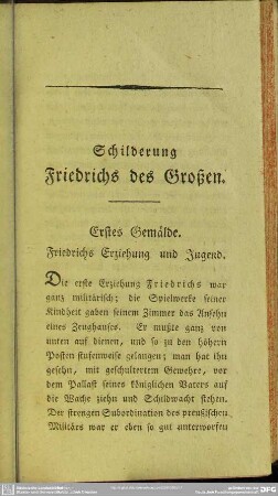 Erstes Gemälde. Friedrichs Erziehung und Jugend