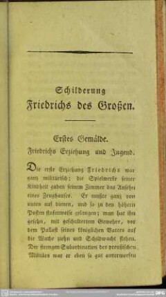 Erstes Gemälde. Friedrichs Erziehung und Jugend