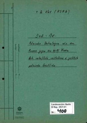 Ermittlungsverfahren gegen Albert Hartl (*13.11.1904) u.a. wegen der Ermordung von katholischen Geistlichen im Reich und im besetzten Ausland