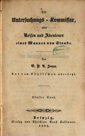 Der Untersuchungs-Kommissar, oder Reisen und Abenteuer eines Mannes von Stande, 5