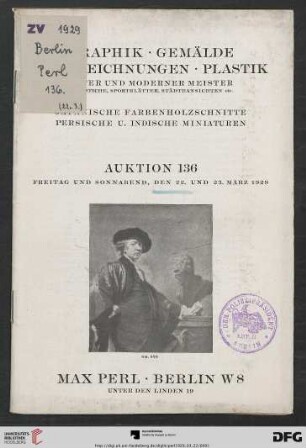 Graphik, Gemälde, Zeichnungen, Plastik alter und moderner Meister, Kupferstiche, Sportblätter, Städteansichten etc., japanische Farbenholzschnitte, persische u. indische Miniaturen : Freitag und Sonnabend, den 22. und 23. März 1929 (Katalog Nr. 136)