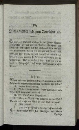 IV. Judas biethet sich zum Verräther an.