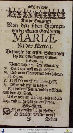 Kurtze Tagzeiten Von den Siben Schmertzen der Gottes Gebährerin Mariae…