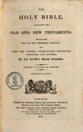 The holy Bible : containing the old and new Testaments ...