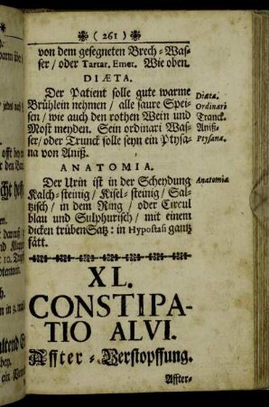 XL. Constipatio alvi. Affter-Verstopffung. - XLI. Fluxus et Suppressio Hæmorrhoidum. GuldenAder-Fluß/ und derer Verstopfung.