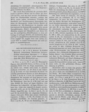 Heineccius, J. G.: Antiquitatum Romanarum jurisprudentiam illustrantium Syntagma. Denuo opus retractavit suisque ipsius observationibus auxit C. F. Mühlenbruch. Frankfurt a. M.: Brönner 1841 (Fortsetzung von Nr. 137)