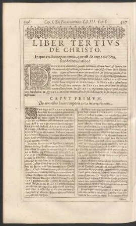 Liber Tertius De Christo. In quo tractatur pars tertia, quae est de carne eiusdem, sive de incarnatione.