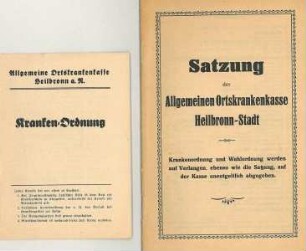 Satzung der Allgemeinen Ortskrankenkasse Heilbronn-Stadt und Kranken-Ordnung