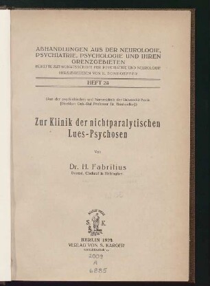 Zur Klinik der nichtparalytischen Lues-Psychosen