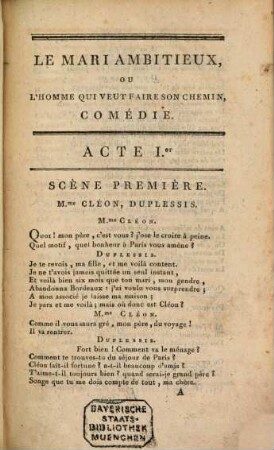 Le mari ambitieux, ou l'homme, qui veut faire son chemin : comédie en 5 actes, et en vers, ...