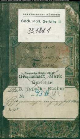 Hypothekenbuch des Gerichts Reck-Frömern, Bd. 1