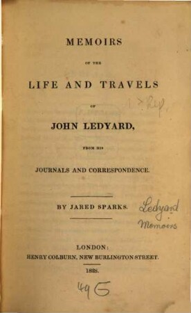 Memoirs of the Life and Travels of John Ledyard : from his Journals and Correspondence