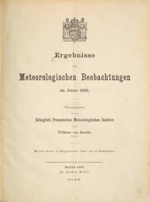 Ergebnisse der meteorologischen Beobachtungen : im Jahre ... 1885 (1887)