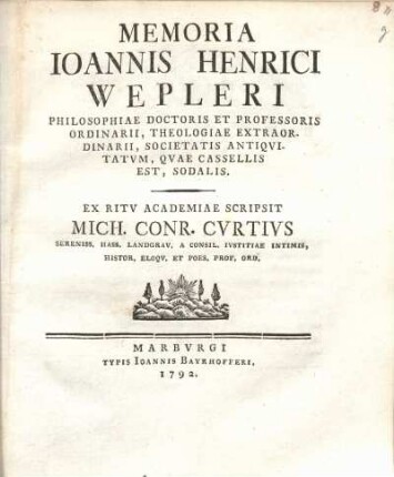 Memoria Joannis Henrici Wepleri...