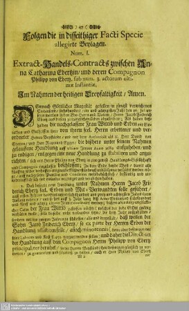 Folgen die in disseithiger Facti Specie allegirte Beylagen