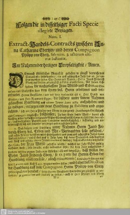 Folgen die in disseithiger Facti Specie allegirte Beylagen