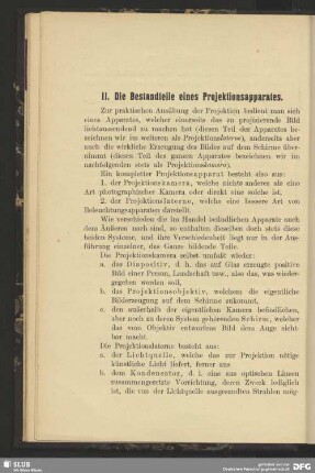II. Die Bestandteile eines Projektionsapparates