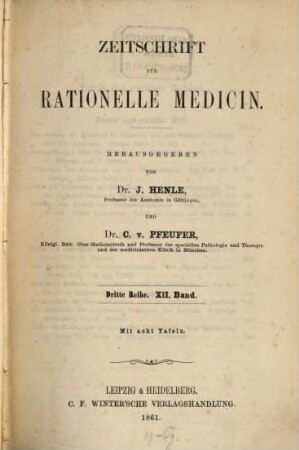 Zeitschrift für rationelle Medicin. 12. 1861