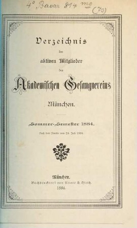 Verzeichnis der aktiven Mitglieder des Akademischen Gesangvereins München. 1884