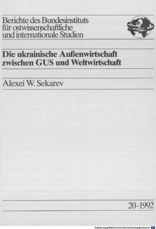 Die ukrainische Außenwirtschaft zwischen GUS und Weltwirtschaft