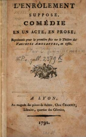 L' enrôlement supposé : Comédie en un acte, en prose