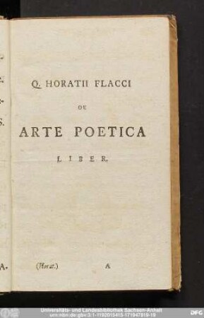 Q. Horatii Flacci De Arte Poetica Liber.