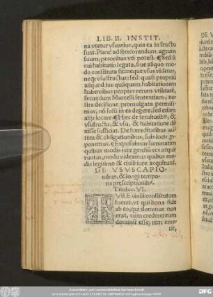 De Usucapionibus, & longi temporis prescriptionib[us]. Titulus. VI.