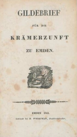 Gildebrief für den Krämerzunft zu Emden