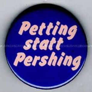 "Petting statt Pershing"