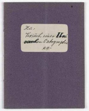 [Notizbuch IX]. Zu: Versuch einer Universalen Ontographie RH