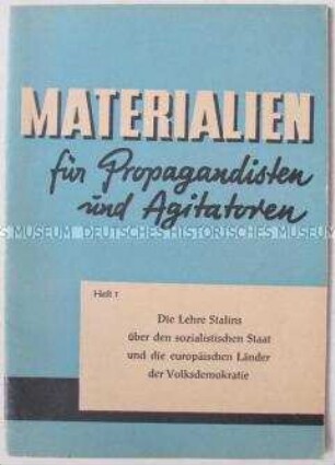 Propagandaschrift der SED zur politischen Schulung