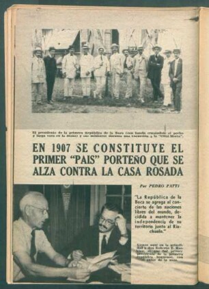En 1907 se constituye el primer "pais" porteño que se alza contra la casa Rosada