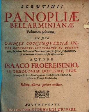 Scrutinii Panopliae Bellarminianae volumen ..., 1