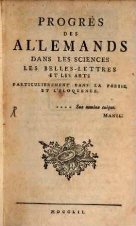 Progrès des Allemands dans les Sciences les Belles-Lettres et les Arts