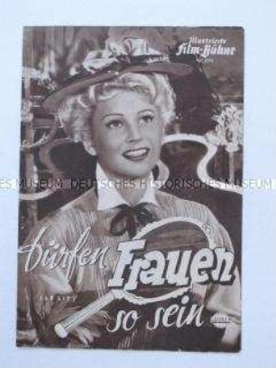 Filmprogramm "Illustrierte Film-Bühne" zu dem französisch-italienischen Spielfilm "Dürfen Frauen so sein"