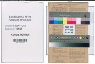 Entnazifizierung Heinrich Kuhlau , geb. 12.04.1908 (Kraftfahrer)