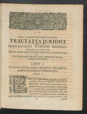 Caput I. De nomine, origine, descriptione, & causa impulsiva Praescriptionis Immemorialis