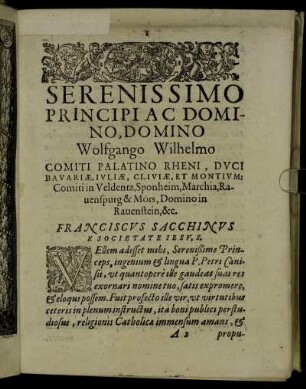 Serenissimi Principi Ac Domino Domino, Domino Wolfgango Wilhelmo Comiti Palatino Rheni, Duci Bavariæ [...]