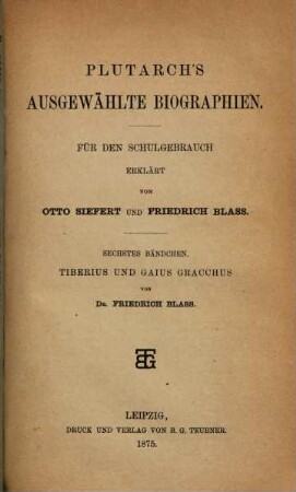 Ausgewählte Biographien des Plutarch : für den Schulgebrauch, 6