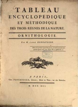 Encyclopédie méthodique, ou par ordre de matières : Par une société de gens de lettres, de savans et d'artistes. 133, Tableau encyclopédique: Ornithologie