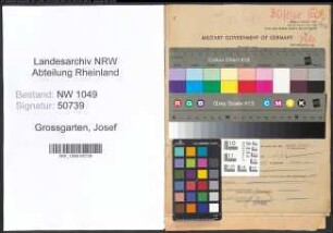 Entnazifizierung Josef Grossgarten , geb. 05.08.1922 (Lehrer)