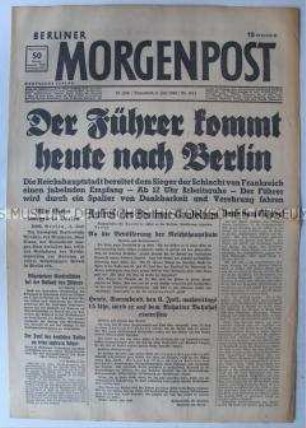 Tageszeitung "Berliner Morgenpost" zum bevorstehenden Empfang Hitlers in Berlin nach der Kapitulation von Frankreich