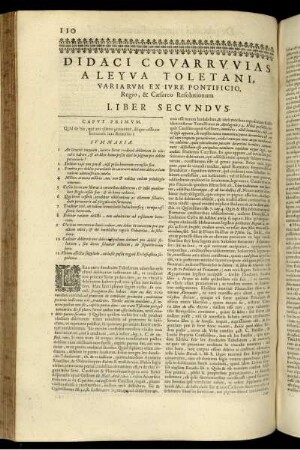 Didaci Covarrvvias a Leyva Toletani, variarvm ex ivre pontificio, regio, & Cæsareo resolutionum. Liber secvndvs