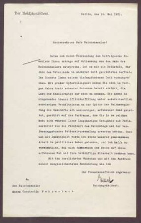 Schreiben von Friedrich Ebert an Constantin Fehrenbach, Anerkennung des Rücktritts und Würdigung der Leistung als Reichskanzler