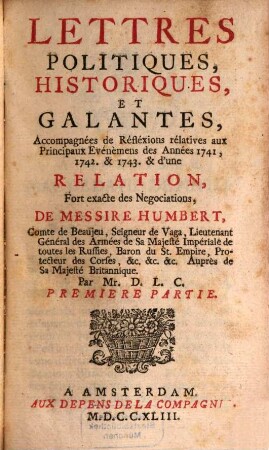 Lettres politiques, historiques et galantes ...