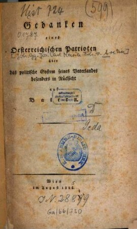 Gedanken eines österreichischen Patrioten über das politische System seines Vaterlandes, besonders in Rücksicht auf Baiern
