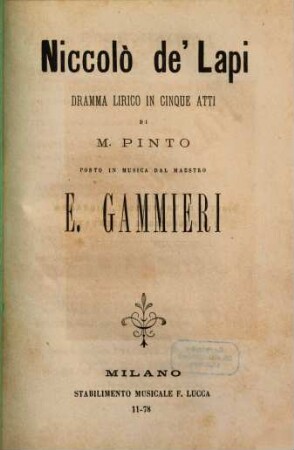 Niccolò de'Lapi : dramma lirico in cinque atti