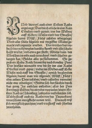 Unnd dieweyl auch einen Erbern Rathe angelangt/ Das durch etliche in eins Rats Oberkeyt unnd gepiett/ ...