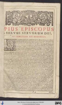 Pius Episcopus Servus Servorum Dei, Ad Perpetuam Rei Memoriam.