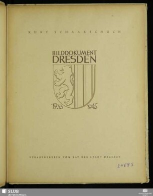 Bilddokument Dresden : 1933 - 1945